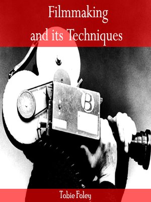 cover image of Filmmaking and Its Techniques